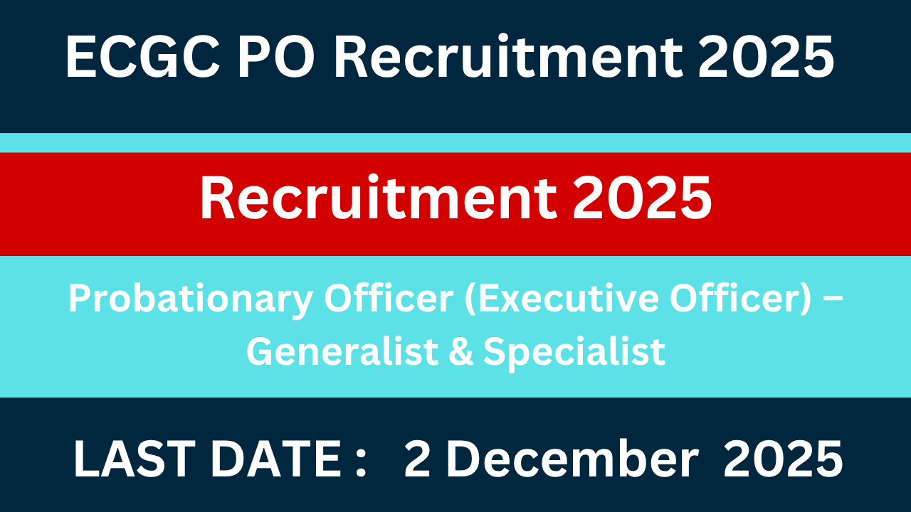ECGC PO Recruitment 2025