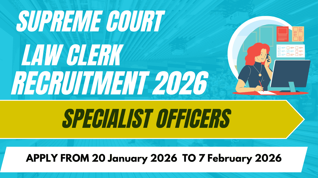 Supreme Court Law Clerk Recruitment 2026