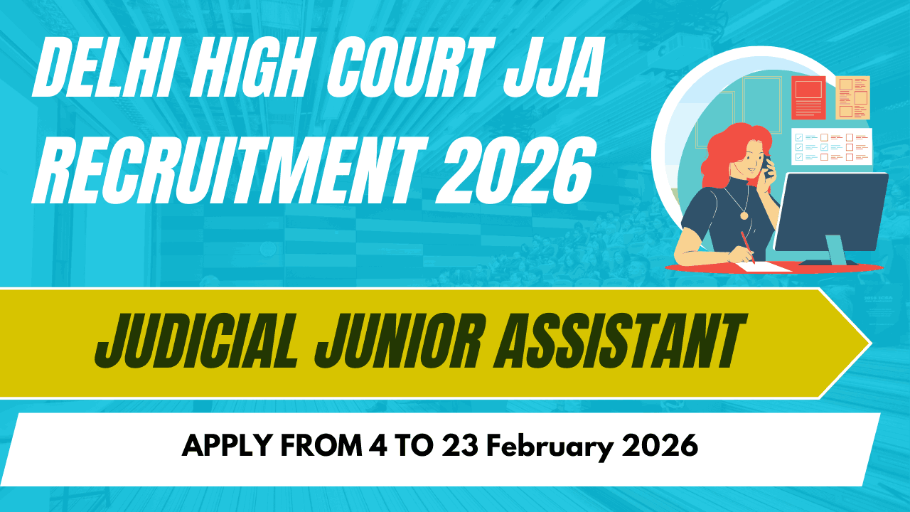 Delhi High Court JJA Recruitment 2026