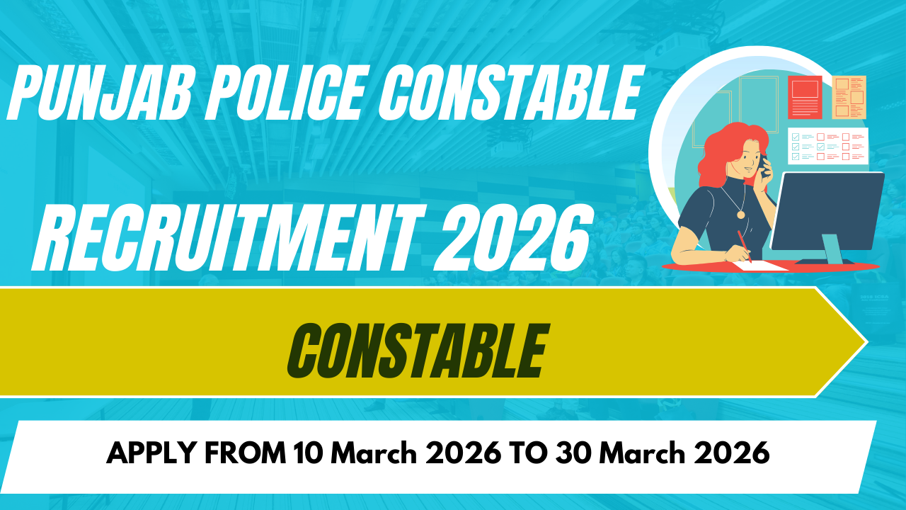 Punjab Police Constable Recruitment 2026